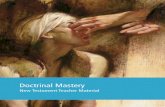 Doctrinal Mastery New Testament Teacher Material · 2017-01-18 · New Testament Doctrinal Mastery PacingGuide The number of weeks spent on each of the 10 learning experiences for