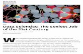 Data Scientist: The Sexiest Job of the 21st Century Scientist_ The... · DATA Data Scientist: The Sexiest Job of the 21st Century by Thomas H. Davenport and D.J. Patil FROM THE OCTOBER