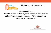 Module D Who s Responsible for Maintenance, Repairs and Care? · 2019-10-17 · Module D: Who’s Responsible for Maintenance, Repairs and Care? Page 1 Overview Responsibility for