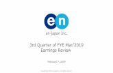 3rd Quarter of FYE Mar/2019 Earnings Review · 2019-02-07 · 3rd Quarter of FYE Mar/2019 Consolidated Earnings Highlights 6 Job Board Expenses, Others Permanent Recruitment Sales
