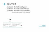 Anatomic Radial Head System Anatomic Radial Anatomic Radial Head Solutions, and Anatomic Radial Head