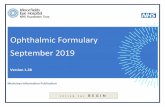 Ophthalmic Formulary September 2019 · Ophthalmic Formulary NICE As part of the good practice guidance released by NICE (December 2012), every NHS organisation was expected to develop