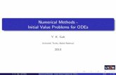 Numerical Methods - Initial Value Problems for ODEsstaff.utar.edu.my/gohyk/UECM3033/nm06_ODE_IVP.pdfNumerical Methods - Initial Value Problems for ODEs Y. K. Goh Universiti Tunku Abdul