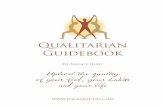 Qualitarian Guidebook - YogaMotionSAUCHA is the first of five Niyamas within the teachings of the Yoga Sutras. Niyamas, or observances, are personal guidelines for living. Saucha,