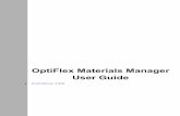 OptiFlex Materials Manager User Guide - slowchinese.com · User Guide #3 v20 2005 mar 14 MON. About Omnicell Established in 1992, Omnicell (NASDAQ: OMCL) is a leading provider of