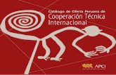 Catálogo de Oferta Peruana de Cooperación …Catálogo de Oferta Peruana de Cooperación Técnica Internacional Agencia Peruana de Cooperación Internacional - APCI Lima - Perú.