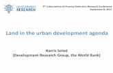 Land in the urban development agenda - World Bankpubdocs.worldbank.org/en/114451505498178061/Urbanization... · Land in the urban development agenda 4th Urbanization of Poverty Reduction