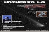 UNIVERSO lQ - Latinquasar · 2014-12-20 · de una hormiga. Una de las nebulosas bipolares más sorprendentes, la Nebulosa de la Hormiga está formada por un núcleo brillante y,