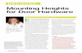 Mounting Heights for Door Hardware · 2018-03-01 · the ADA standard, section 4.13.9 included this statement: “Hardware required for accessible door passage shall be mounted no