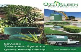 Sewage Treatment Systems - On Time Septic Services · AS/NZS 1546.3 Lic SMK02608 SAI Global AS/NZS 1546.1 Lic SMKB20032 SAI Global Ozzi Kleen Sewage Treatment Systems allow you to