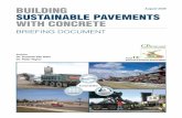 BUILDING August 2009 SUSTAINABLE PAVEMENTS WITH …Briefing Document August 2009 vii ACKNOWLEDGMENTS Like all activities conducted under the Long-Term Plan for Concrete Pavement Research