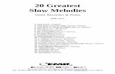 20 Greatest Slow Melodies · Tenor Recorder & Piano EMR 22171 1. Aria (Bach / Naulais) 2. Aria from Cosi Fan Tutte (Mozart / Moren) 3. Aria from Le Nozze di Figaro (Mozart / Moren)