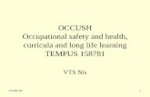 OCCUSH Occupational safety and health, curricula and long .... OCCUSH.pdf · Akt o proceni rizika jeste akt koji sadrži opis procesa rada sa procenom rizika od povreda i/ili oštecnja