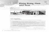 nt 1 Hon Kon then and now - HKEP · 1 Hong Kong then and now 3 Read the following interview script and answer the questions. 3. He is learning to become a carpenter. He is an carpenter.