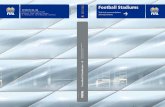 EDITION Football Stadiums - FIFA ... FOOTBALL STADIUMS 7 FOOTBALL STADIUMS 6 Foreword Joseph S. Blatter FIFA President k In every aspect of life, progress is constantly being made.