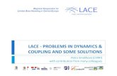 LACE - PROBLEMS IN DYNAMICS & COUPLING AND SOME SOLUTIONS · LACE - PROBLEMS IN DYNAMICS & COUPLING AND SOME SOLUTIONS Petra Smolíková (CHMI) with contribution from many colleagues