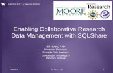 Enabling Collaborative Research Data Management with SQLShareblogs.evergreen.edu/cpat/files/2013/05/Howe-evergreen_SQLShare_2013.pdf · NoSchema (not NoSQL) • A schema* is a shared