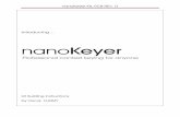 nanoKeyer Kit, PCB REV. D...nanoKeyer Kit, PCB REV. D Preparation Work Before you start building the keyer please read the following information regarding the female headers used as