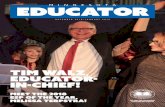 EDUCATOR · month. It is one of the union’s print and digital publications to educate, inform and organize the community of members. The Educator is reported, edited and designed