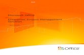 Microsoft Office Enterprise Project Management Solution · organizations needing strategic portfolio capabilities, strong team coordination, standardization in managing projects and