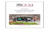 Annual Institutional Profile Report for 2015...County College of Morris 2 PREFACE For more than four decades, County College of Morris (CCM) has stood as a quality institution providing