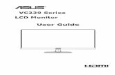 VC239 Series LCD Monitor User Guide - Asus Monitors... · ASUS LCD Monitor VC239 Series 1-1 1.1 Welcome! Thank you for purchasing the ASUS® LCD monitor! The latest widescreen LCD