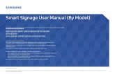 Smart Signage User Manual (By Model)...where the user manual has not been read). You will be informed of the administration fee amount before a technician visits. Smart Signage User