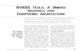 NVIDIA TESLA:AUNIFIED GRAPHICS AND COMPUTING … · nvidia tesla:aunified graphics and computing architecture to enable flexible, programmable graphics and high-performance computing,
