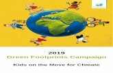 2019 Green Footprints Campaign - kinder-meilen.de · Photo: Jan Amos Komenski School, Karposh Photo: Delbrück Photo: Mittelpunktgrundschule, Hungen. A Europe-wide campaign for sustainable