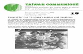 U.S.A. : P.O. Box 45205, SEATTLE, Washington 98105-0205 18the Taiwan authorities and the Kuomintang Party have consistently encouraged the secret police agencies to act against “dissidents,”