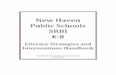 New Haven Public Schools SRBI K-8 -SRBI... · The SRBI process also allows educators to identify high priority learning objectives, to design related interventions, and to monitor