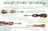 You are invited to participate in our Suzuki Violin ... · On Sunday October 6, the Accademia Filarmonica celebrates its 45th anniversary! You are invited to participate in our Suzuki