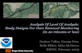 Analysis Of Level Of Analysis: Study Designs For Dam ...rivers.bee.oregonstate.edu/sites/default/files/rrnw_2009_tullos_and_pess.pdf · Practical significance Assumption Recovery