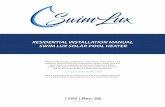 RESIDENTIAL INSTALLATION MANUAL SWIM LUX SOLAR POOL …swimluxsolar.com/wp-content/uploads/2018/10/SL_install_manual.pdf · correctly install a Swim Lux solar system. By following