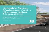Adelaide Street Underpass Active Transportation Connections · Adelaide Street Underpass Active Transportation Connections | Submission Letter 4 Public and stakeholder consultation