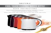 COOL TOUCH ELECTRIC WATER KETTLE...• Place the kettle on its base before plugging the power cord into an outlet. Do not plug the power cord into an outlet until the kettle is ﬁ