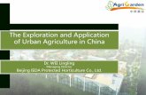 The Exploration and Application of Urban Agriculture in Chinaeeas.europa.eu/archives/delegations/china/... · The Exploration and Application of Urban Agriculture in China Dr. WEI