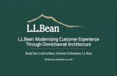 L.L.Bean: Modernizing Customer Experience Through ...Randy-LLBean-TransitionToGoogle...Sep 19, 2018  · L.L.Bean: Modernizing Customer Experience Through Omnichannel Architecture