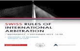 SWISS RULES OF INTERNATIONAL ARBITRATIONSWISS RULES OF INTERNATIONAL ARBITRATION / Roots, revision and experiences in a nutshell EVIDENCE & HEARINGS UNDER THE SWISS RULES / Documentary