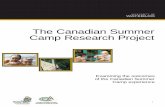 The Canadian Summer Camp Research Project · 2015-01-12 · In its exploration of the benefits offered by . participating in summer camp programs, the Canadian Summer Camp Research