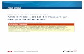 ARCHIVED - NRC Report on Plans and Priorities 2013-14 · Report on Plans and Priorities for the National Research Council of Canada. This past year has been one of tremendous change