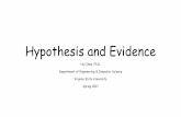 Hypothesis and Evidence - GitHub Pages · Hypothesis must be testable •Example hypothesis: Good or bad? •As an in-memory search structure for large data sets, Q-lists are faster