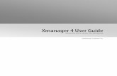 Xmanager 4 User Guide - NetSarang · 2015-04-22 · Xmanager 4 User Guide Powerful PC X server for Windows . ... distribute the evaluation version of the software and documentation