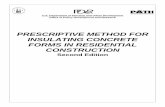 PRESCRIPTIVE METHOD FOR INSULATING CONCRETE FORMS … · Prescriptive Method for Insulating Concrete Forms in Residential Construction. represented the outcome of an initial effort