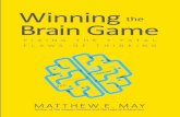 Winning the Brain Game: Fixing the 7 Fatal Flaws of Thinkinginfo.mheducation.com/rs/128-SJW-347/images/BUS_CHAP...Winning the brain game : fixing the 7 fatal flaws of thinking / Matthew