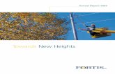 Fortis Inc. - Annual Report 2003 · Annual Report 2003 Towards New Heights Fortis Inc. The Fortis Building Suite 1201 139 Water Street P.O. Box 8837 St. John’s, NL Canada A1B 3T2