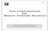 Tax Information for Motor Vehicle Dealers · The Tax Information Publication (TIP) for Motor Vehicle Sales Tax Rates by State is updated every January. The new TIP (and all previous