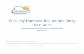 Workday Purchase Requisition Entry User Guide · this booklet is for the personal use of only the individuals who are part of an organization that is currently subscribed to workday