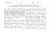 VMAP: Proactive Thermal-aware Virtual Machine Allocation ...coe · VMAP, an innovative proactive thermal-aware virtual machine consolidation technique is proposed to maximize computing