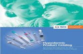 Hypodermic Product Catalog - CAN-Med Healthcare · BD Safety-Lok™ Safety Syringes Hypodermic Product Catalog The Basis for Selection of Your 1 Becton Drive Medication Delivery Device